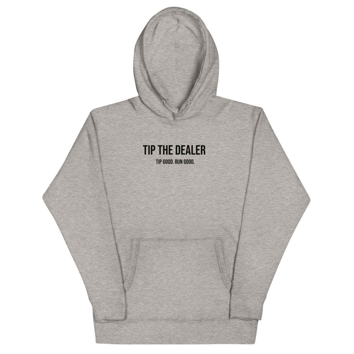 Tip The Dealer Hoodie