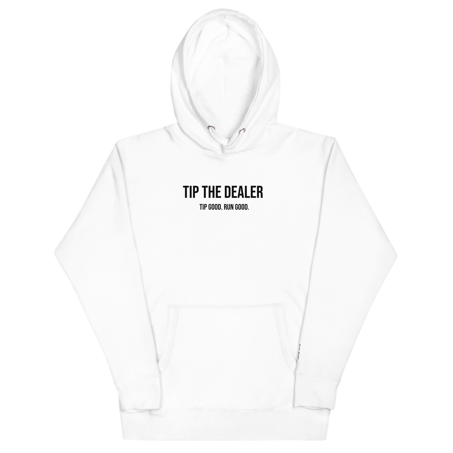 Tip The Dealer Hoodie